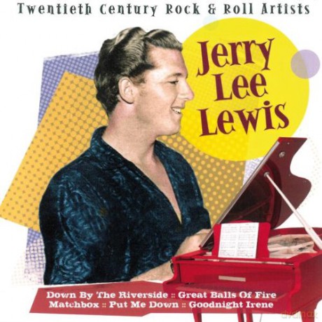Jerry Lee Lewis: 20Th Century RockNRoll Artis [CD]