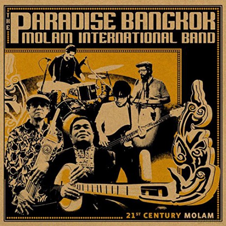 Paradise Bangkok Molam Interna: 21st Century Molam [CD]