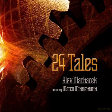 Alex Machacek: 24 Tales [CD]