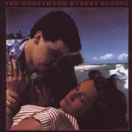 Deaf School: 2Nd Honeymoon (+Bonus) [CD]
