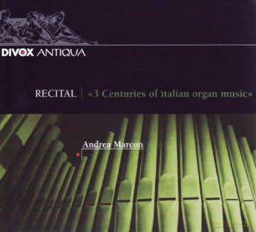 3 Century Italian Organ Music [CD]