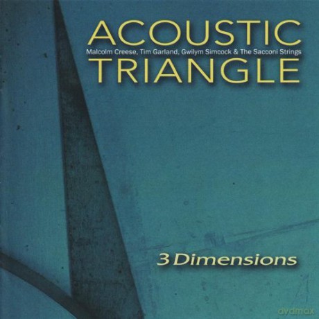 Acoustic Triangle: 3 Dimensions [CD]
