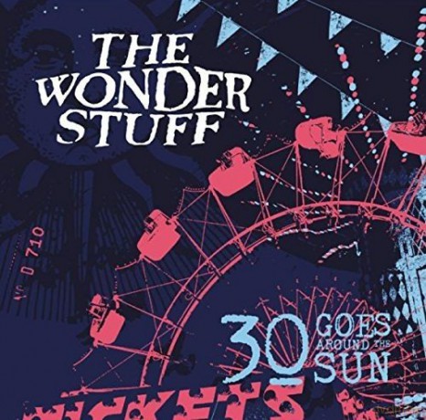 The Wonder Stuff: 30 Goes Around The Sun [Winyl]