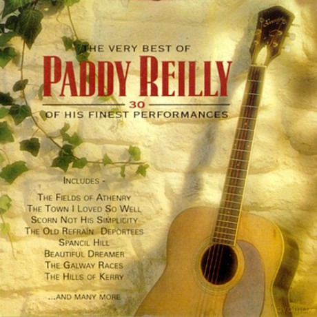Paddy Reilly: 30 Of The Very Best [2CD]