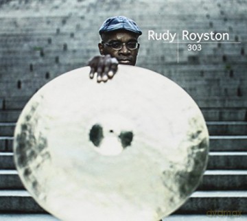 Rudy Royston: 303 [CD]