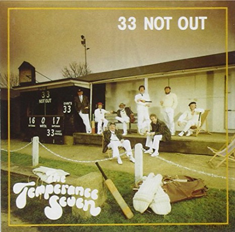 Temperance Seven: 33 Not Out [CD]