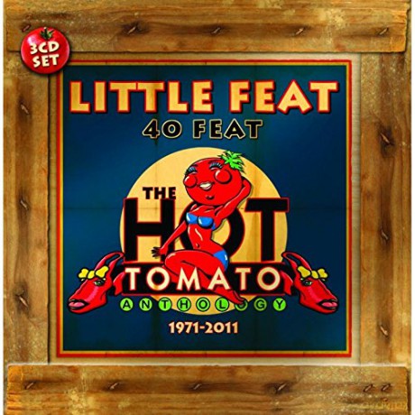 Little Feat: 40 Feat: The Hot Tomato Anthol [3CD]