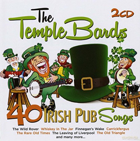The Temple Bards: 40 Irish Pub Songs [2CD]