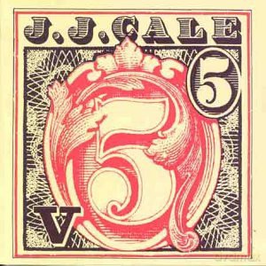 J.J. Cale: 5 [CD]