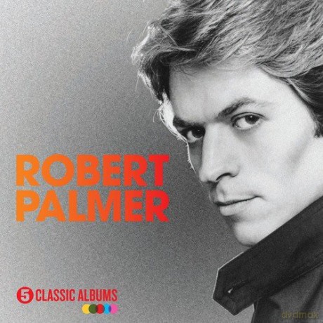 Robert Palmer: 5 Classic Albums [5CD]