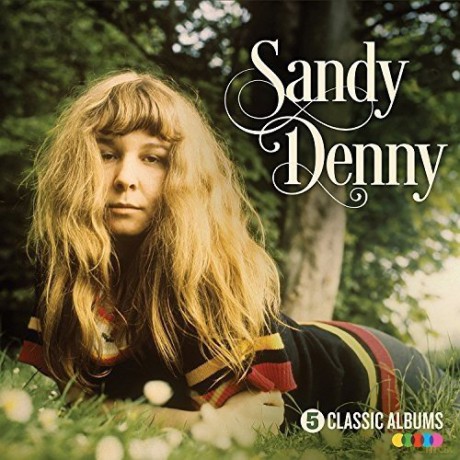 Sandy Denny: 5 Classic Albums [5CD]