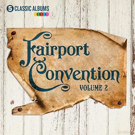 Fairport Convention: 5 Classic Albums [5CD]