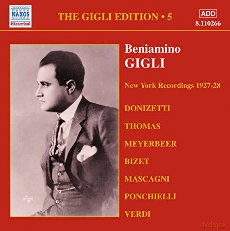 Beniamino Gigli: 5: New York Recordings 1927-28 [CD]
