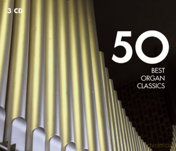 50 Best Organ Classics [3CD]