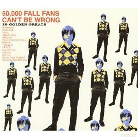 The Fall: 50,000 Fall Fans CanT Be Wron [2CD]