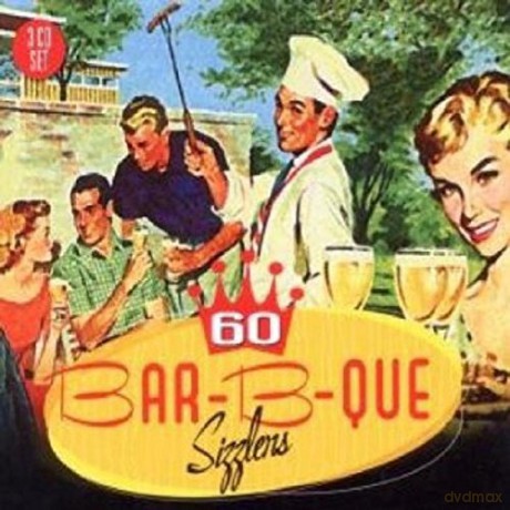 60 Bar-B-Que Sizzlers [3CD]