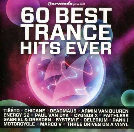 60 Best Trance Hits Ever [3CD]