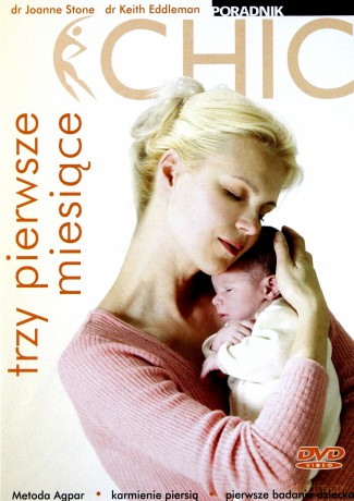Ciąża dla opornych: trzy pierwsze miesiące życia dziecka [DVD]