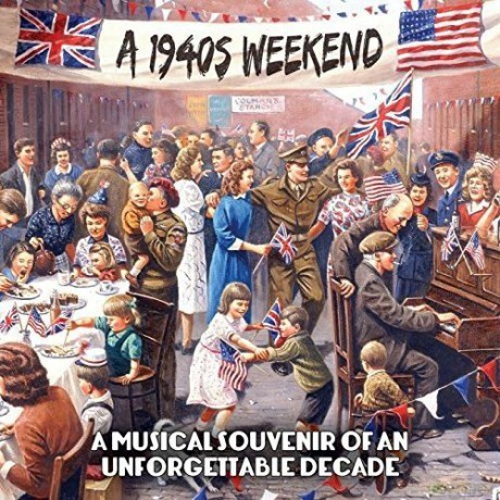 A 1940s Weekend - A Musical [CD]