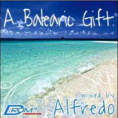 A Balearic Gift Mixed By Alfre [CD]