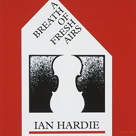 Ian Hardie: A Breath Of Fresh Airs [CD]