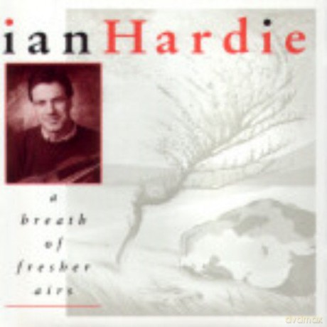 Hardie Ian: A Breath Of Fresher Airs [CD]