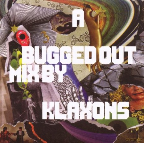 A Bugged Out Mix By Klaxons [2CD]