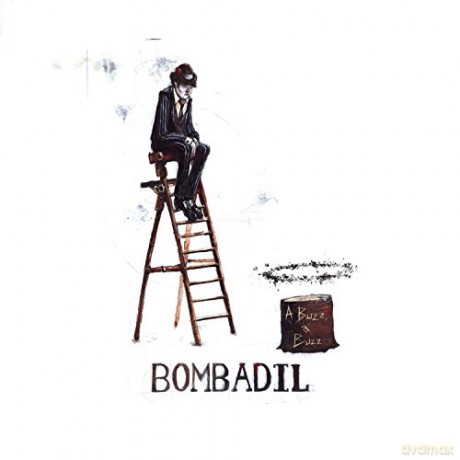 Bombadil: A Buzz A Buzz [CD]