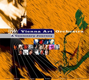Vienna Art Orchestra: A Centenary Journey [CD]