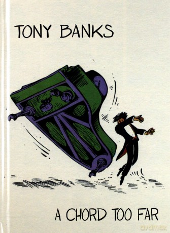 Tony Banks: A Chord Too Far (Box Set Antho [4CD]