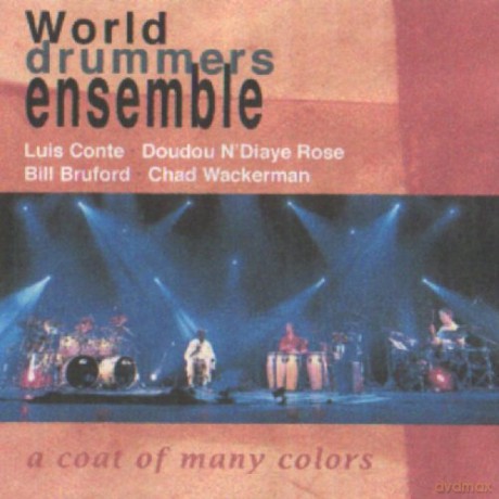 World Drummers Ensemble: A Coat Of Many [CD]