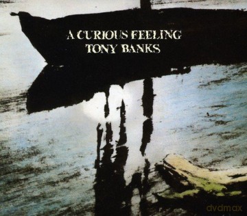 Tony Banks: A Curious Feeling [CD]