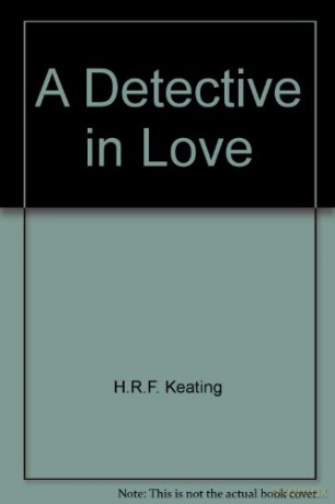 Hrf Keating: A Detective In Love (Unabridge) [6CD]