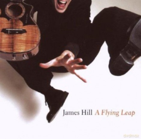 James Hill: A Flying Leap [CD]
