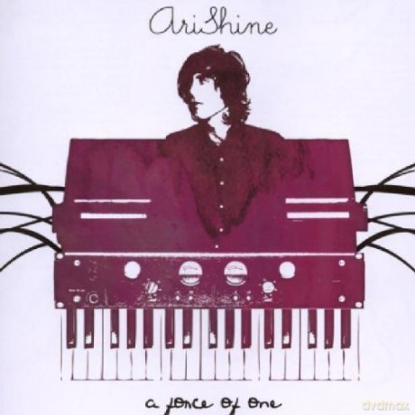Ari Shine: A Force Of One [CD]