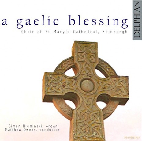 A Gaelic Blessing [CD]