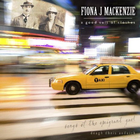 Fiona J. Mackenzie: A Good Suit Of Clothes - Songs [CD]