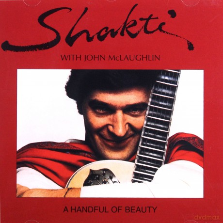 Shakti With John Mclaughlin: A Handful Of Beauty [CD]
