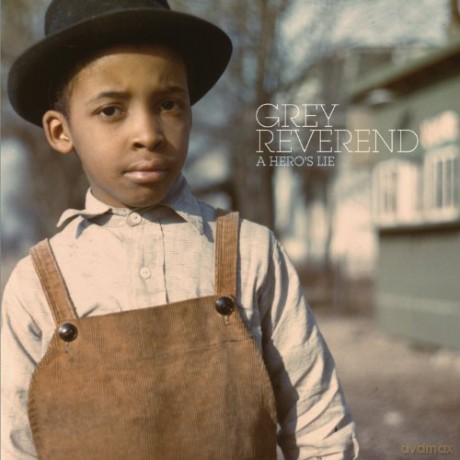 Grey Reverend: A Hero's Lie [CD]