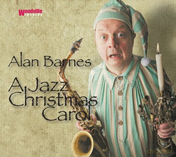 Alan Barnes: A Jazz Christmas Carol [CD]