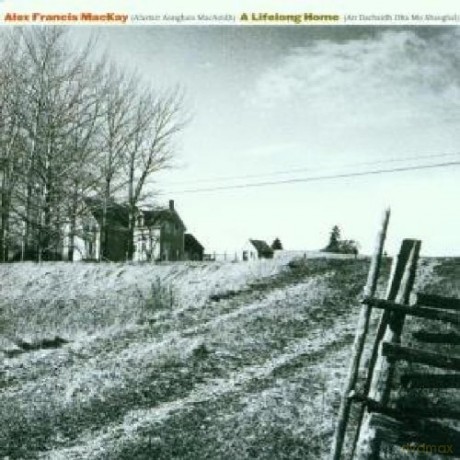 Alex Francis Macka: A Lifelong Home [CD]