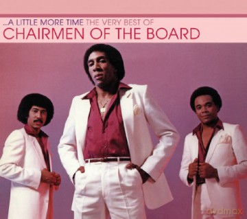 Chairmen Of The Board: A Little More Time: The Very Best [2CD]