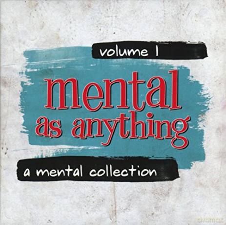 Mental As Anything: A Mental Collection: vol. 1 [5CD]