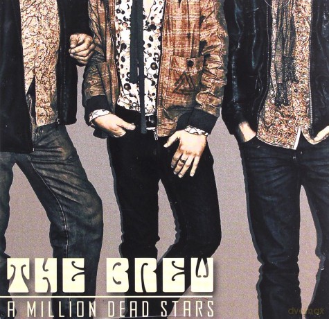 The Brew: A Million Dead Stars [CD]