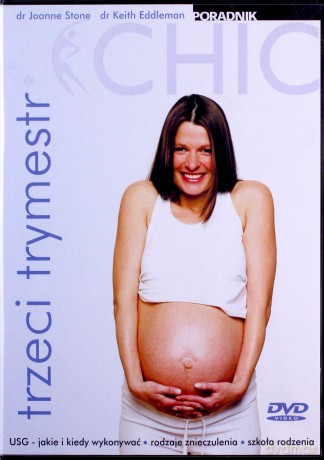 Ciąża dla opornych: trzeci trymestr [DVD]
