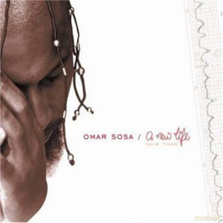 Omar Sosa: A New Life [CD]