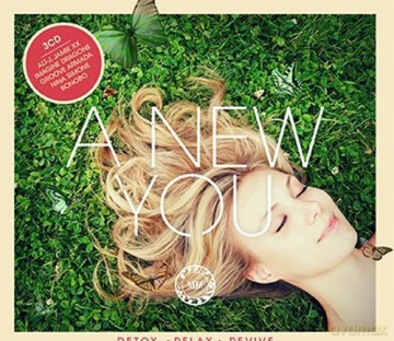A New You Detox, relax, revive [3CD]