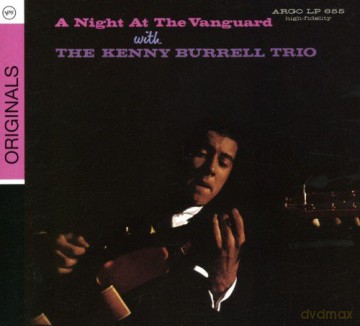 Kenny Burrell: A Night In The Vanguard [CD]