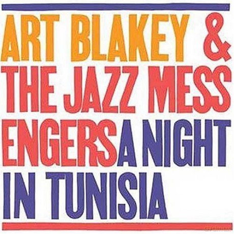 Art Blakey: A Night In Tunisia [CD]