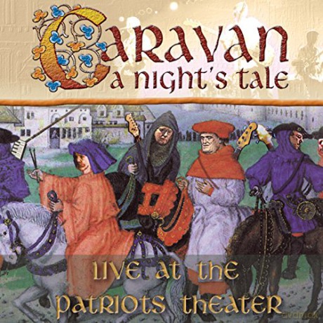 Caravan: A Night'S Tale [CD]
